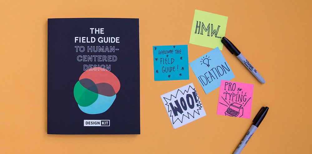 A field guide to Design Thinking